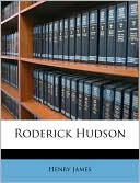 Roderick Hudson book written by Henry James