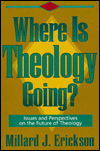 Where Is Theology Going? magazine reviews
