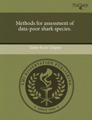 Methods for Assessment of Data-Poor Shark Species. magazine reviews