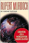 Rupert Murdoch book written by Jerome Tuccille