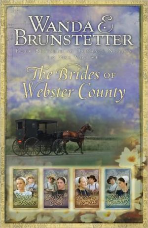 The Brides of Webster County book written by Wanda E. Brunstetter