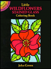 Little Wildflowers Stained Glass Coloring Book book written by John Green