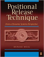 Positional Release Techniques : From a Dynamic Systems Perspective magazine reviews