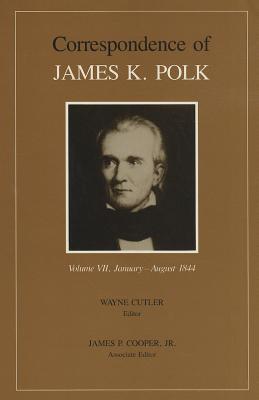 Correspondence of James K. Polk book written by Cutler, Wayne