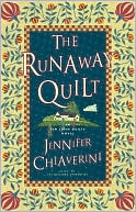 The Runaway Quilt (Elm Creek Quilts Series #4) book written by Jennifer Chiaverini