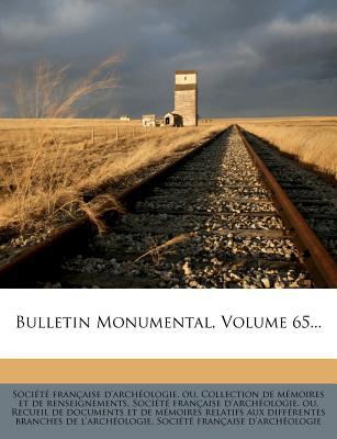 Bulletin Monumental, Volume 65... magazine reviews