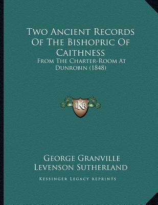 Two Ancient Records of the Bishopric of Caithness magazine reviews