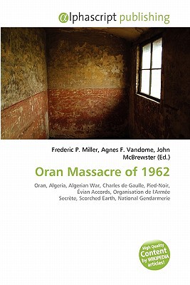 Oran Massacre of 1962 magazine reviews