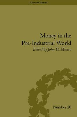 Money in the Pre-Industrial World magazine reviews