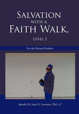 Salvation with a Faith Walk, Level 3 magazine reviews