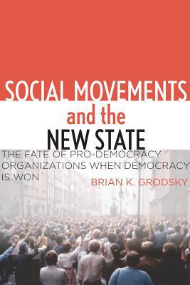 Social Movements and the New State magazine reviews