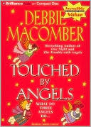 Touched by Angels book written by Debbie Macomber