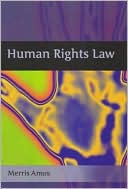 Human Rights Law: A Textbook for UK Lawyers book written by Merris Amos