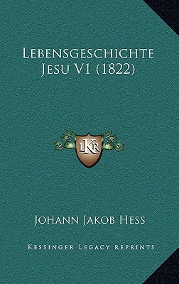 Lebensgeschichte Jesu V1 magazine reviews