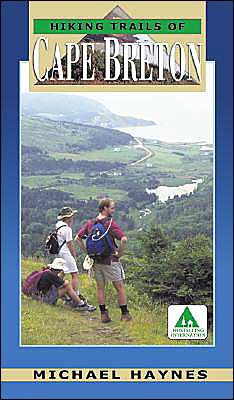Hiking Trails of Cape Breton book written by Michael Haynes