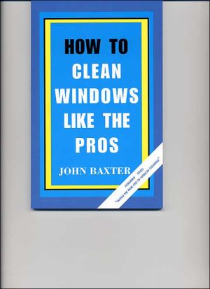 How to Clean Windows like the Pros magazine reviews