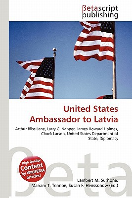 United States Ambassador to Latvia magazine reviews