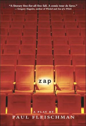 Zap: A Play book written by Paul Fleischman