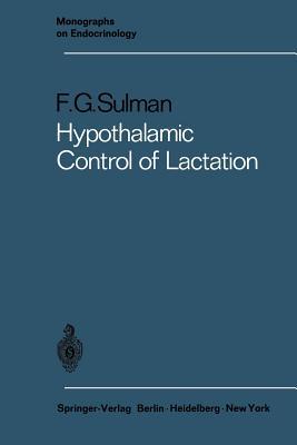 Hypothalamic Control of Lactation magazine reviews