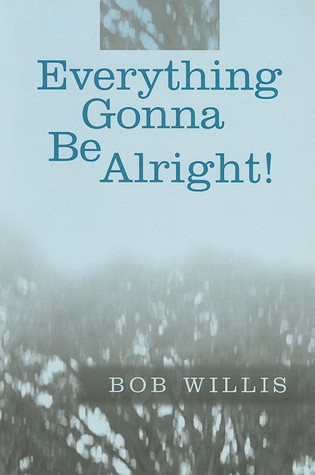 Everything Gonna Be Alright magazine reviews