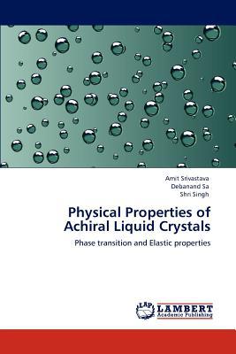 Physical Properties of Achiral Liquid Crystals magazine reviews