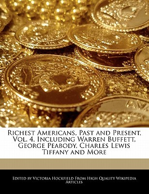 Richest Americans, Past and Present, Vol magazine reviews