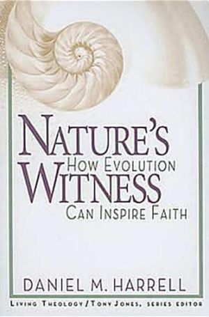 Nature's Witness book written by Daniel M. Harrell