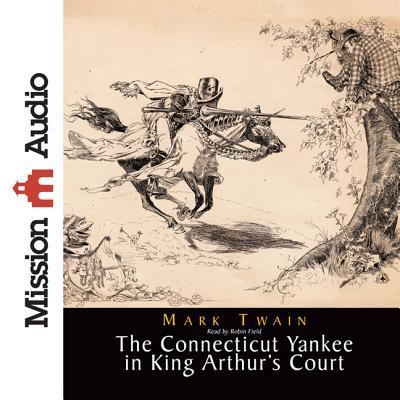 A Connecticut Yankee in King Arthur's Court magazine reviews