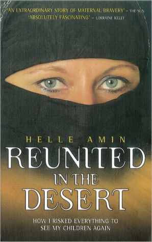 Reunited in the Desert: How I Risked Everything to See My Children Again magazine reviews