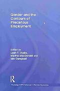 Gender and the Contours of Precarious Employment book written by Leah Vosko