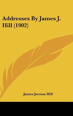 Addresses by James J. Hill magazine reviews