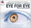Eye for Eye book written by Orson Scott Card