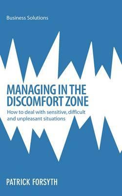 Managing in the Discomfort Zone magazine reviews