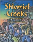 Shlemiel Crooks magazine reviews