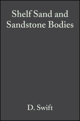 Shelf Sand and Sandstone Bodies: Geometry magazine reviews