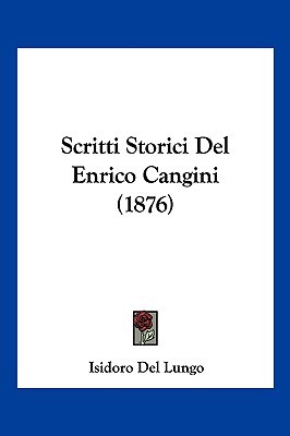 Scritti Storici del Enrico Cangini magazine reviews