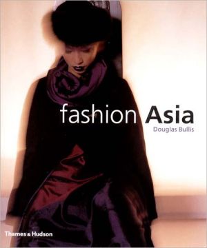 Fashion Asia - Douglas Bullis - Paperback book written by Douglas Bullis