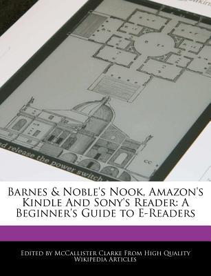 Barnes & Noble's Nook, Amazon's Kindle and Sony's Reader magazine reviews