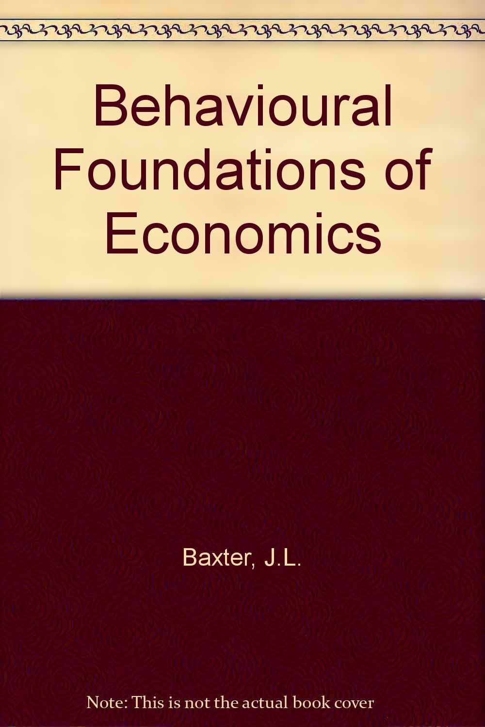 Behavioural foundations of economics magazine reviews