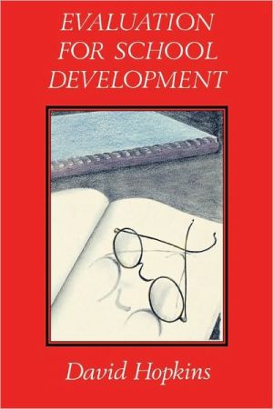 Evaluation for School Development book written by David Hopkins