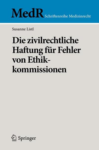 Die Zivilrechtliche Haftung Fur Fehler Von Ethikkommissionen magazine reviews