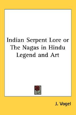 Indian Serpent Lore or the Nagas in Hind magazine reviews