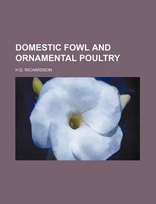 Domestic Fowl and Ornamental Poultry magazine reviews