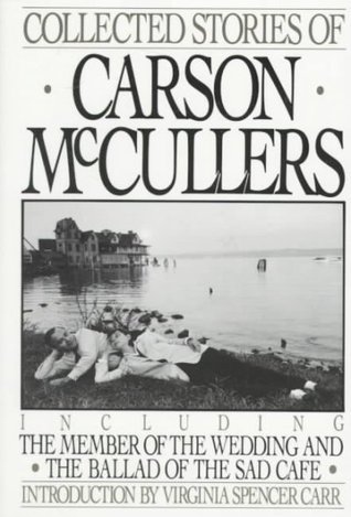 Collected Stories of Carson McCullers written by Carson McCullers