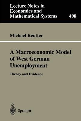 A Macroeconomic Model of West German Unemployment magazine reviews