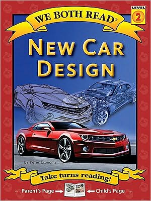 New Car Design (We Both Read Series) book written by Peter Economy