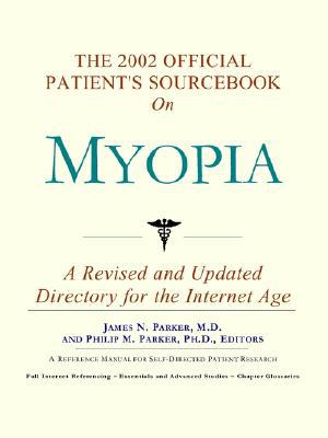 The 2002 Official Patient's Sourcebook on Myopia magazine reviews