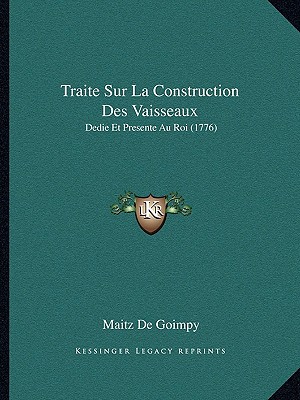 Traite Sur La Construction Des Vaisseaux magazine reviews