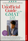 The Unofficial Guide to the GMAT CAT 2000 Edition