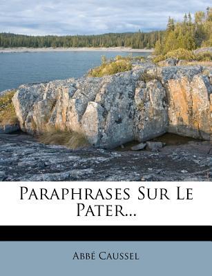 Paraphrases Sur Le Pater... magazine reviews